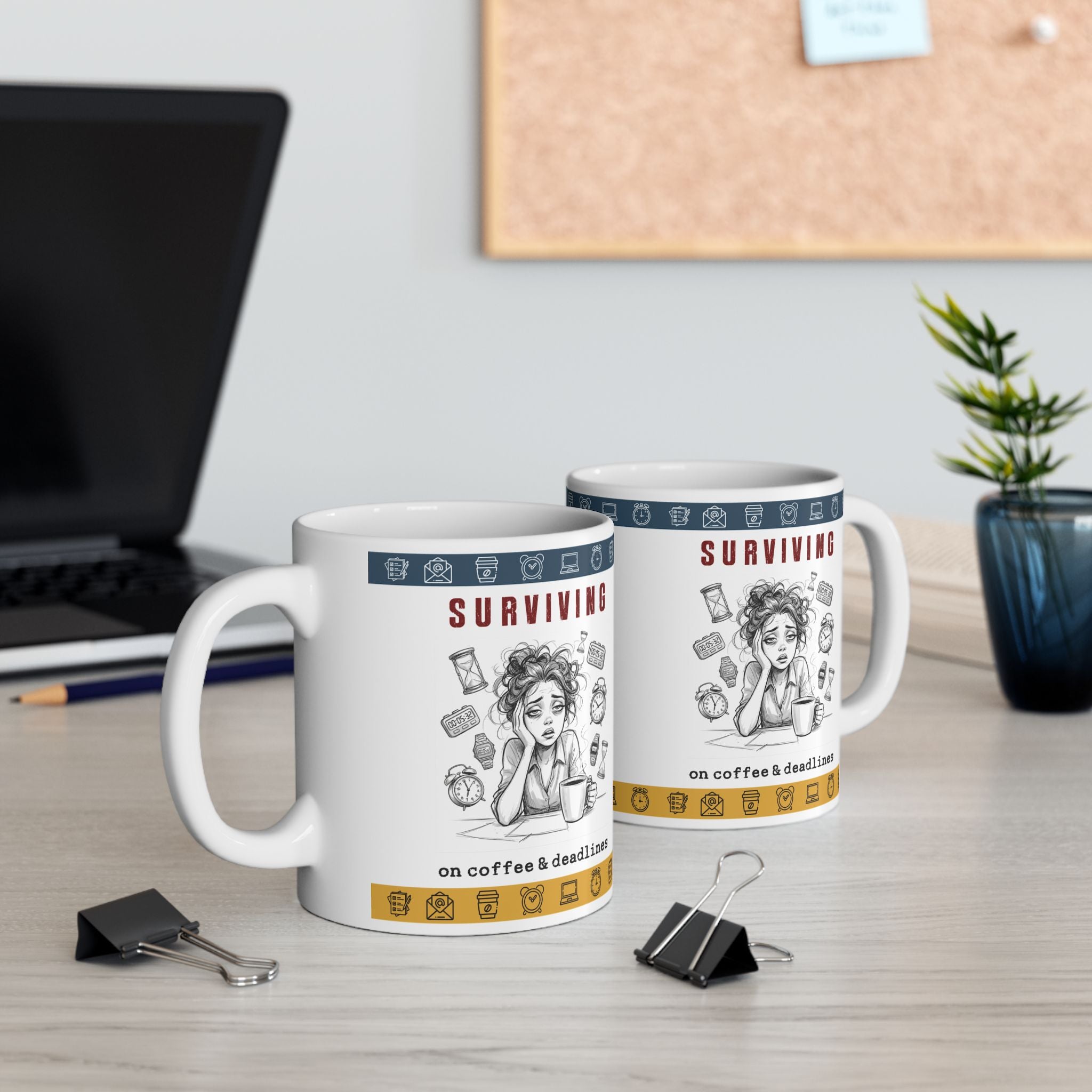 “Surviving on Coffee & Deadlines” Funny Office Ceramic Mug (11oz/15oz)